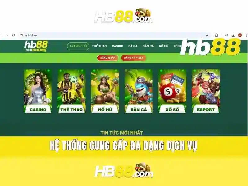 hb88: Cổng cược trực tuyến an toàn và tin cậy