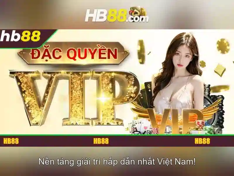 hb88 - Nền tảng cá cược và giải trí trực tuyến