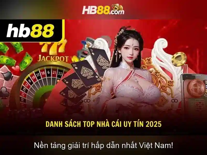 HB88 hiện đang mở được xếp hạng cao nhất 2025